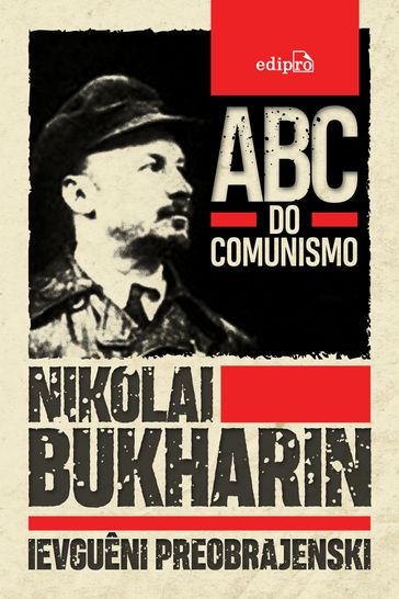 ABC do Comunismo - Nikolai Bukharin - Ievguêni Preobrajenski