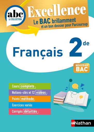 ABC du BAC Excellence Français 2de - Dominique Prest