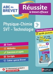 ABC du Brevet - Réussite le brevet efficace - Physique-Chimie / SVT / Technologie - 3e