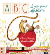 ABC. Il mio primo alfabetiere. Ediz. illustrata