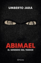 ABIMAEL: El sendero del terror
