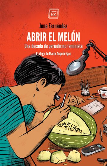 ABRIRL EL MELÓN - June Fernández