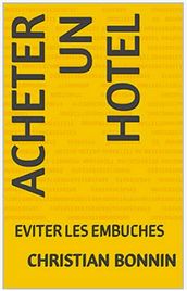 ACHETER UN HÔTEL