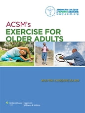 ACSM s Exercise for Older Adults