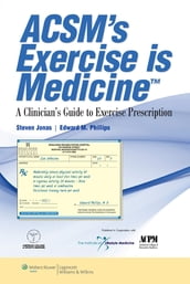 ACSM s Exercise is Medicine