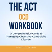 ACT OCD Workbook, The