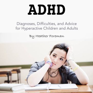 ADHD - Heather Foreman