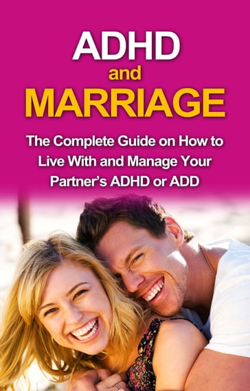 ADHD and Marriage - James Parkinson