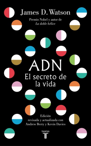 ADN. El secreto de la vida - James D. Watson