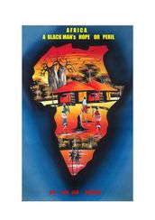 AFRICA - Black Man s Hope or Peril