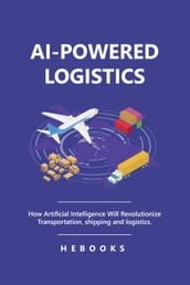 AI-Powered Logistics