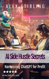 AI Side Hustle Secrets