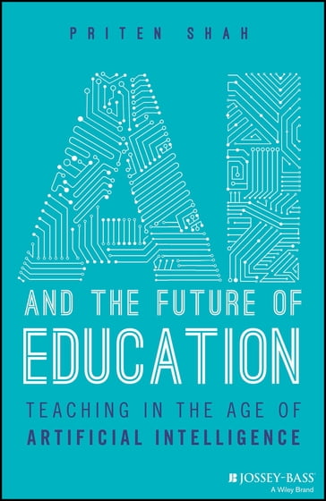 AI and the Future of Education - Priten Shah