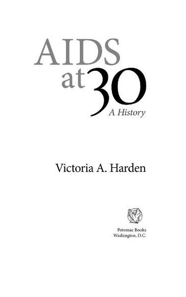 AIDS at 30 - Victoria A. Harden - MD Anthony Fauci