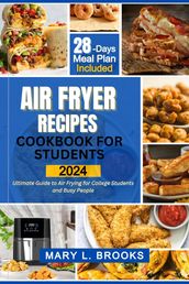 AIR FRYER RECIPES COOKBOOK FOR STUDENTS 2024
