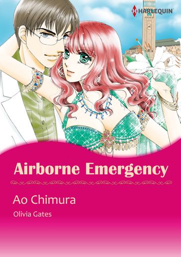 AIRBORNE EMERGENCY (Harlequin Comics) - Olivia Gates