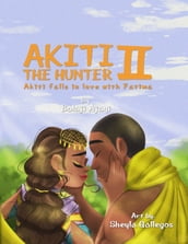 AKITI THE HUNTER Part II