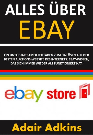 ALLES ÜBER EBAY - Adair Adkins