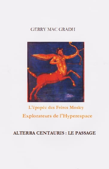 ALTERRA CENTAURIS: LE PASSAGE - GERARD VIDAL - GERRY MAC GRADH