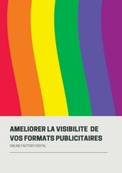 AMELIORER LA VISIBILITE DE VOS FORMATS PUBLICITAIRES (2019)