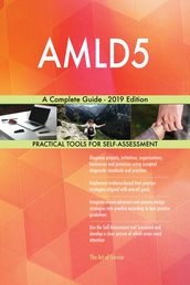 AMLD5 A Complete Guide - 2019 Edition