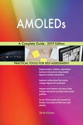 AMOLEDs A Complete Guide - 2019 Edition