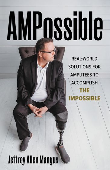 AMPossible - Jeffrey Allen Mangus