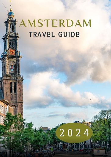 AMSTERDAM TRAVEL GUIDE 2024 - James Vardy