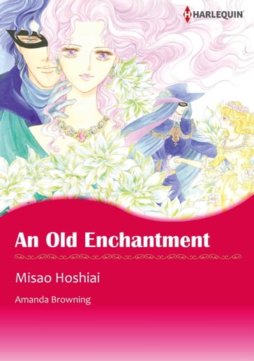 AN OLD ENCHANTMENT (Harlequin Comics) - Amanda Browning