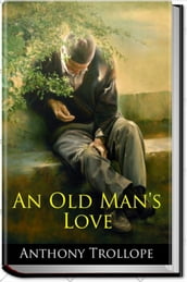 AN OLD MAN S LOVE