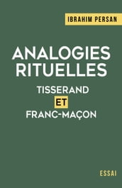 ANALOGIES RITUELLES : TISSERAND ET FRANC-MAÇON