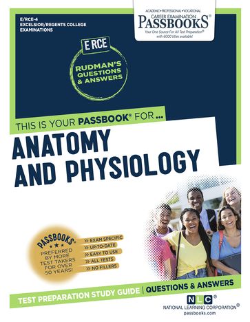 ANATOMY AND PHYSIOLOGY - National Learning Corporation