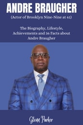 ANDRE BRAUGHER (Actor of Brooklyn Nine-Nine at 61)