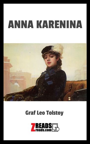 ANNA KARENINA - Graf Leo Tolstoy - James M. Brand