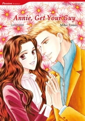 ANNIE, GET YOUR GUY (Mills & Boon Comics)