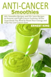ANTI-CANCER SMOOTHIES