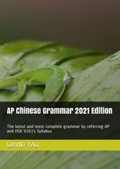 AP Chinese Grammar 2021 Edition