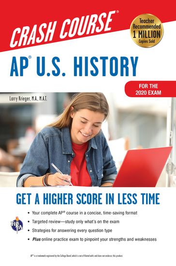 AP® U.S. History Crash Course, For the 2020 Exam, Book + Online - Larry Krieger