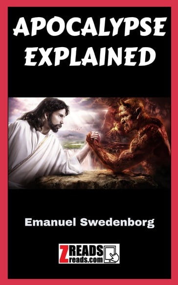 APOCALYPSE EXPLAINED - Emanuel Swedenborg - James M. Brand