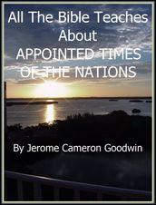 APPOINTED TIMES OF THE NATIONS
