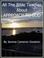 APPROACH TO GOD