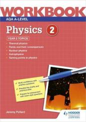 AQA A-level Physics Workbook 2