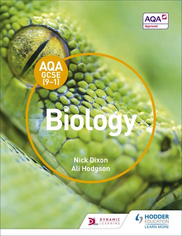 AQA GCSE (9-1) Biology Student Book - Nick Dixon - Ali Hodgson