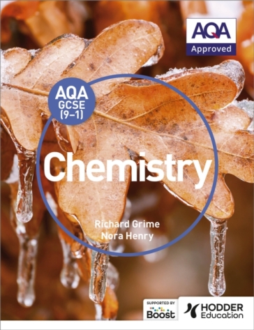 AQA GCSE (9-1) Chemistry Student Book - Richard Grime - Nora Henry