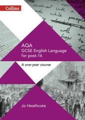 AQA GCSE English Language for post-16