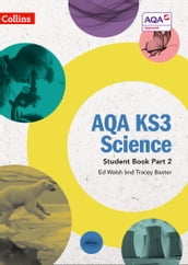 AQA KS3 Science Student Book Part 2 (AQA KS3 Science)