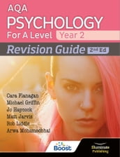 AQA Psychology for A Level Year 2 Revision Guide: 2nd Edition