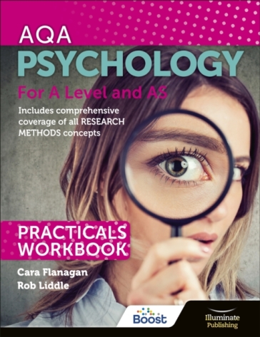 AQA Psychology for A Level and AS - Practicals Workbook - Cara Flanagan - Rob Liddle