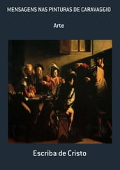 ARTE DAS PINTURAS DE CARAVAGGIO