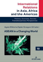 ASEAN in a Changing World